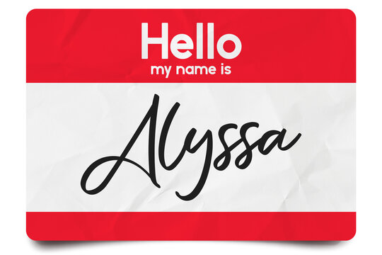 Hello my name is Alyssa