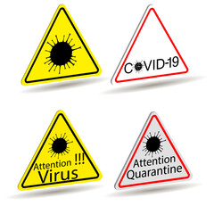 Obraz premium warning sign about the danger of coronavirus infection