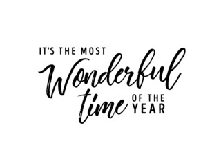 It's The Most Wonderful Time Of The Year, Wonderful, Christmas Background, Christmas Text, Handwritten Card, Greeting Card Vector Text Background