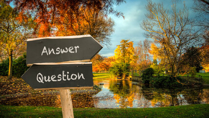 Street Sign to Answer versus Question