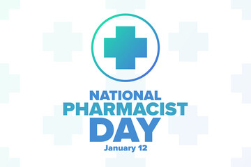 National Pharmacist Day. January 12. Holiday concept. Template for background, banner, card, poster with text inscription. Vector EPS10 illustration.