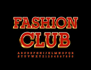 Obraz premium Vector glamour sign Fashion CLub. 3D Red and Gold Font. Elite style Alphabet Letters and Numbers set