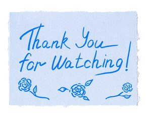 Watercolor hand-drawn text blu color.Thank you for watching. Lettering vintage style on special paper.