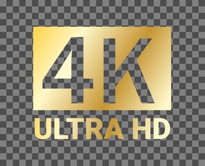 4K Ultra HD resolution icon for web and mobile. 4K Ultra HD vector gold sign. 4k ultra hd icon with clipping path