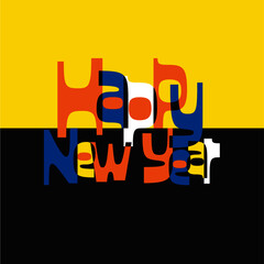 Mid-century modern, retro and fun Happy New Year typography in pop art colors orange, yellow, white, blue and black. Ideal for social card.