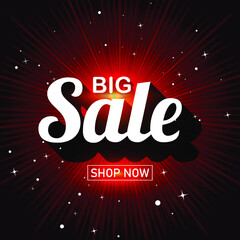 Big Sale , shop now typographic text isolated in an abstract brighten background 