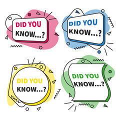 Did you know the creative symbols stickers set. Fact message banner collection vector illustration