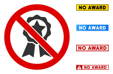 No Award sign with badges in rectangle frames. Illustration style is a flat iconic symbol inside red crossed circle on a white background. Simple No Award vector sign, designed for rules,