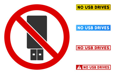 No Usb Drive sign with titles in rectangle frames. Illustration style is a flat iconic symbol inside red crossed circle on a white background. Simple No Usb Drive vector sign, designed for rules,