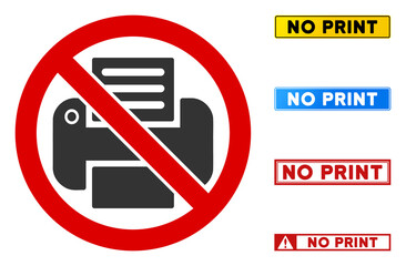 No Print sign with phrases in rectangle frames. Illustration style is a flat iconic symbol inside red crossed circle on a white background. Simple No Print vector sign, designed for rules,