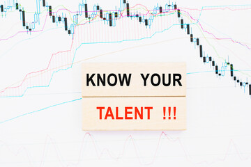 know your talent. Wooden small cubes with letters with copy space available. Business Concept image.