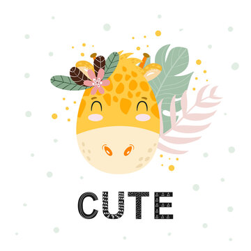 Cute adorable hand drawn Giraffe face with flowers leaves and cute word. Scandinavian style letters. Wild animal character vector Illustration for nursery poster, card for kids, t-shirt.