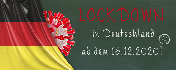 Lockdown in Deutschlandc ab dem 16.12.2020! Eine Schultafel mit der Fahne von Deutschland und Corona-Virus, Banner.