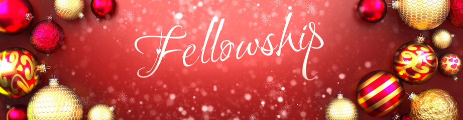Fototapeta na wymiar Fellowship and Christmas card, red background with Christmas ornament balls, snow and a fancy and elegant word Fellowship, 3d illustration