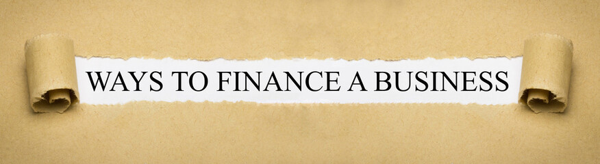 Ways to Finance a Business