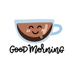 Good Morning Coffee Cup with face. Kawaii smile mug with lettering text. Flat vector illustration.