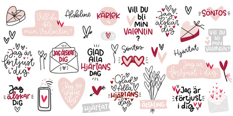 Valentines day Swedish romantic phrases. Vector clip art set for cards. Text in Svenska reads: Love, Will you be my Valentine?, Happy Valentine’s Day, I’ve got a crush on you, darling,, sweetheart.