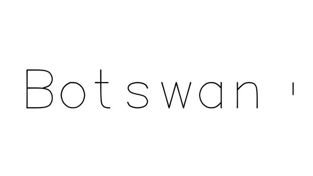 Botswana Handwritten Text Animation in Various Sans-Serif Fonts and Weights