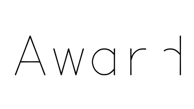 Award Handwritten Text Animation in Various Sans-Serif Fonts and Weights