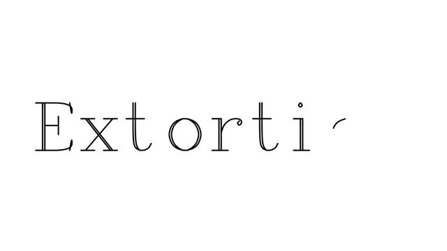 Extortion Animated Handwriting Text in Serif Fonts and Weights