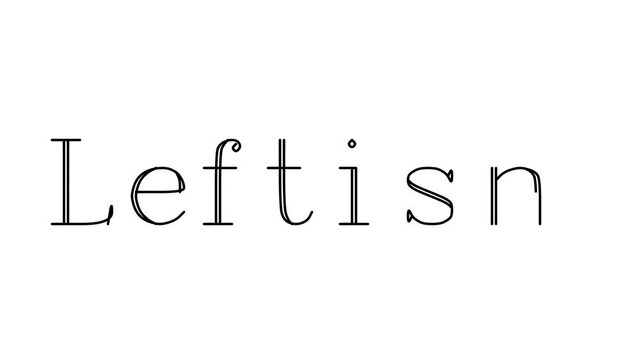 Leftism Animated Handwriting Text in Serif Fonts and Weights