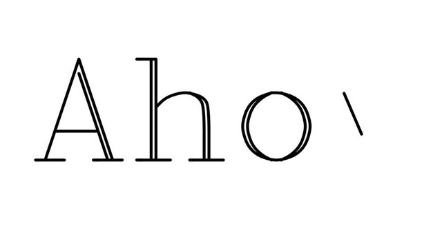 Ahoy Animated Handwriting Text in Serif Fonts and Weights