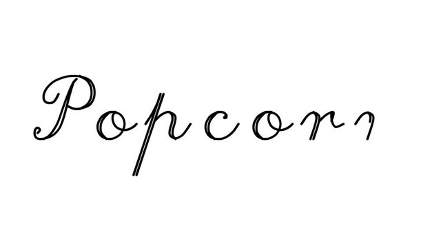 Popcorn Decorative Handwriting Animation in Six Cursive and Gothic Fonts