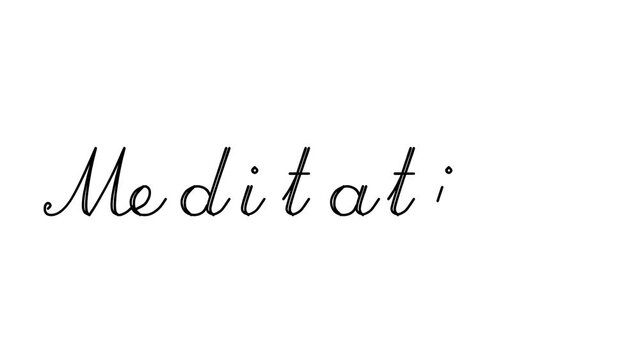 Meditation Decorative Handwriting Animation in Six Cursive and Gothic Fonts