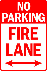 No parking fire lane sign. Traffic signs and symbols.