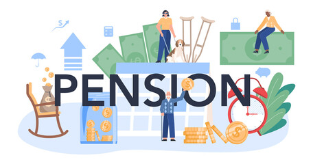Pension typographic header. Saving money for retirement