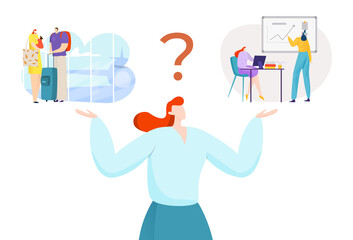 Businesswoman person choose between flat work an relax concept, vector illustration. Woman look at business life and relaxation happiness choice. Harmony between career and leisure.