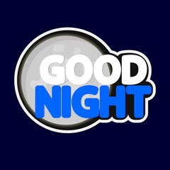 Good Night, isolated sticker design template, vector illustration