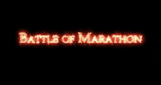 Battle of Marathon written with fire. Loop