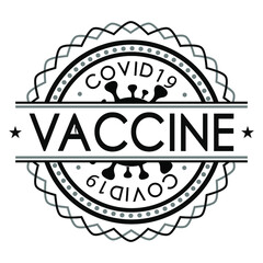 Coronavirus Vaccine Stamp Illustration. Covid-19 Virus Pandemic Design. Seal Vintage Badge Retro.