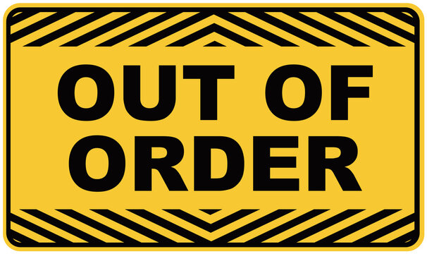 Out of Order