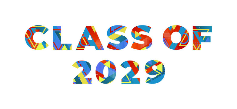 Class of 2029 Concept Retro Colorful Word Art Illustration