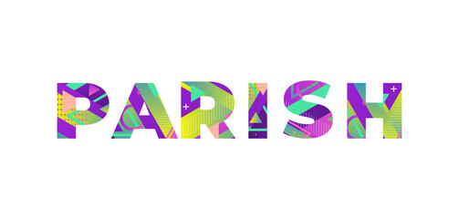 Parish Concept Retro Colorful Word Art Illustration