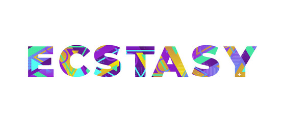 Ecstasy Concept Retro Colorful Word Art Illustration
