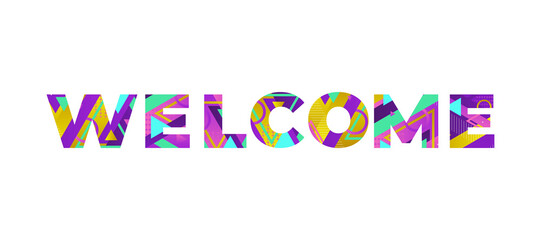 Welcome Concept Retro Colorful Word Art Illustration