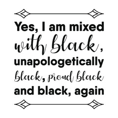  Young black and educated. Vector Quote