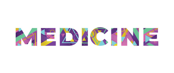 Medicine Concept Retro Colorful Word Art Illustration