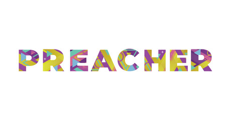 Preacher Concept Retro Colorful Word Art Illustration