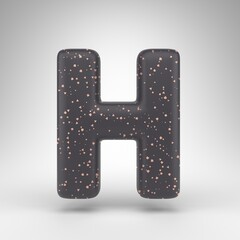 Letter H uppercase on white background. Black matte 3D rendered font with copper dots texture.