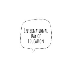 ''International Day of Education'' Lettering