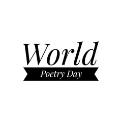 ''World Poetry Day'' Lettering