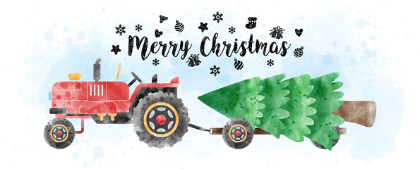 Fototapeta na wymiar A tractor with truck carrying pine tree in watercolors style with Merry Christmas letters and decorated with Christmas symbols on light blue watercolor and white background.