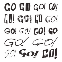 Various lettering motivation go, set