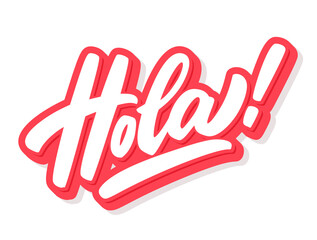 Hola. Vector hand drawn lettering banner. © Alex Gorka