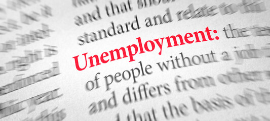 Definition of the word Unemployment in a dictionary