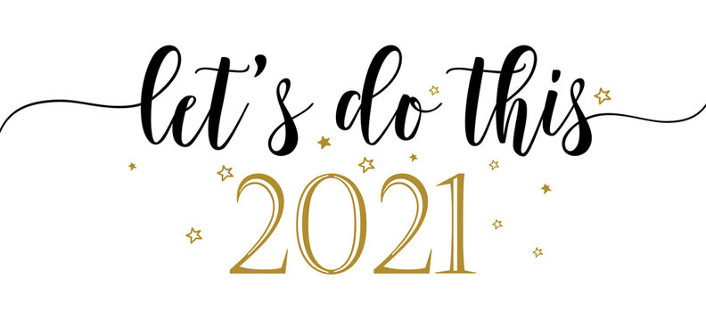 343 Best Lets Do This Images Stock Photos Vectors Adobe Stock